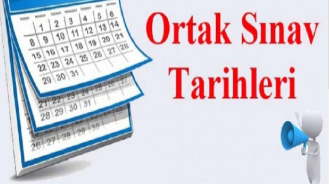 Ülke Geneli ve Ankara İli Geneli Yapılan Ortak Sınavların Mazeret Sınav Tarihleri